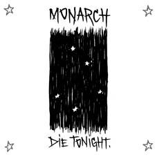 Monarch (FRA) : Die Tonight